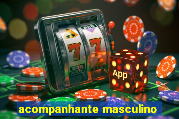 acompanhante masculino